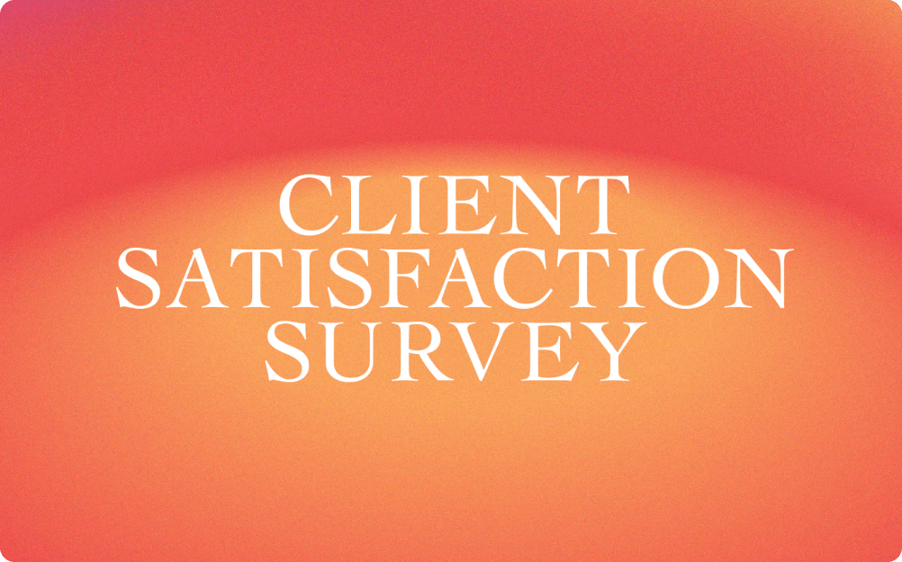 Client Satisfaction Survey