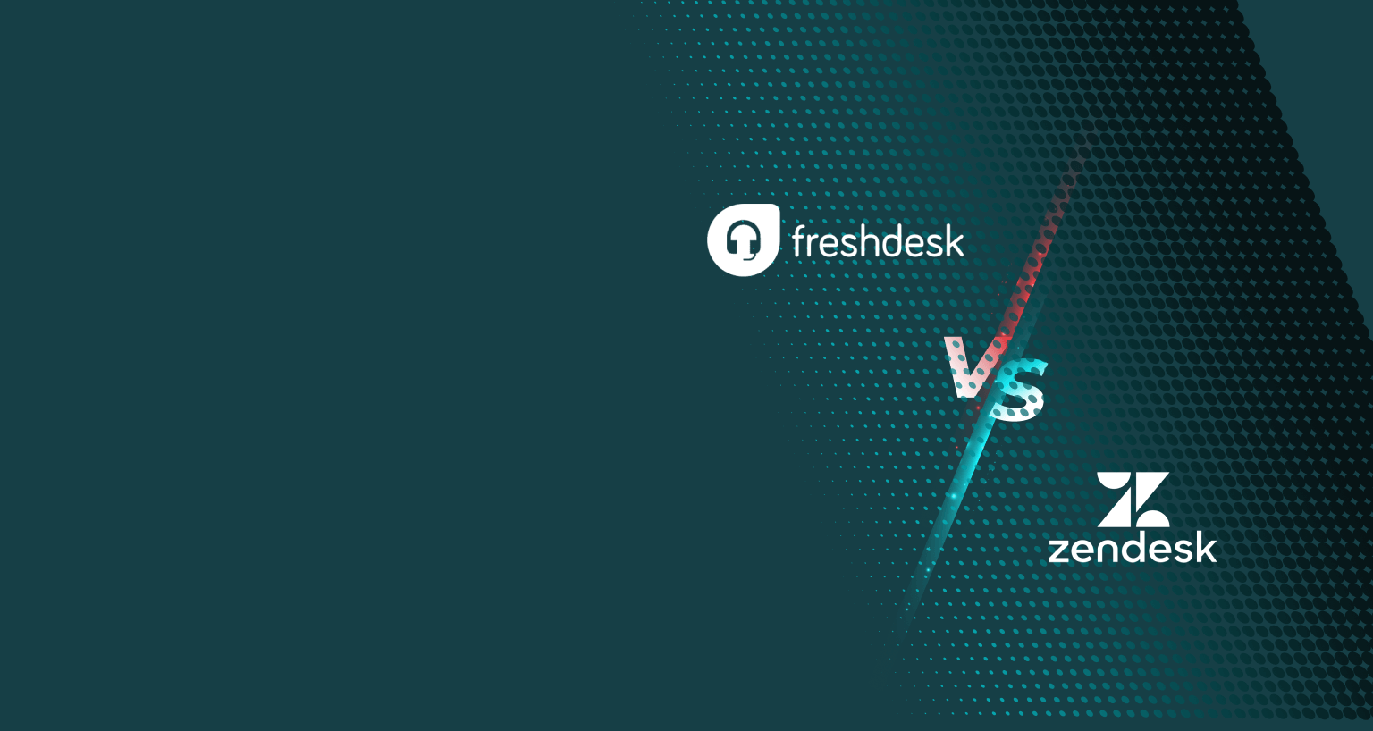 Freshdesk vs Zendesk: Which Should You Choose?