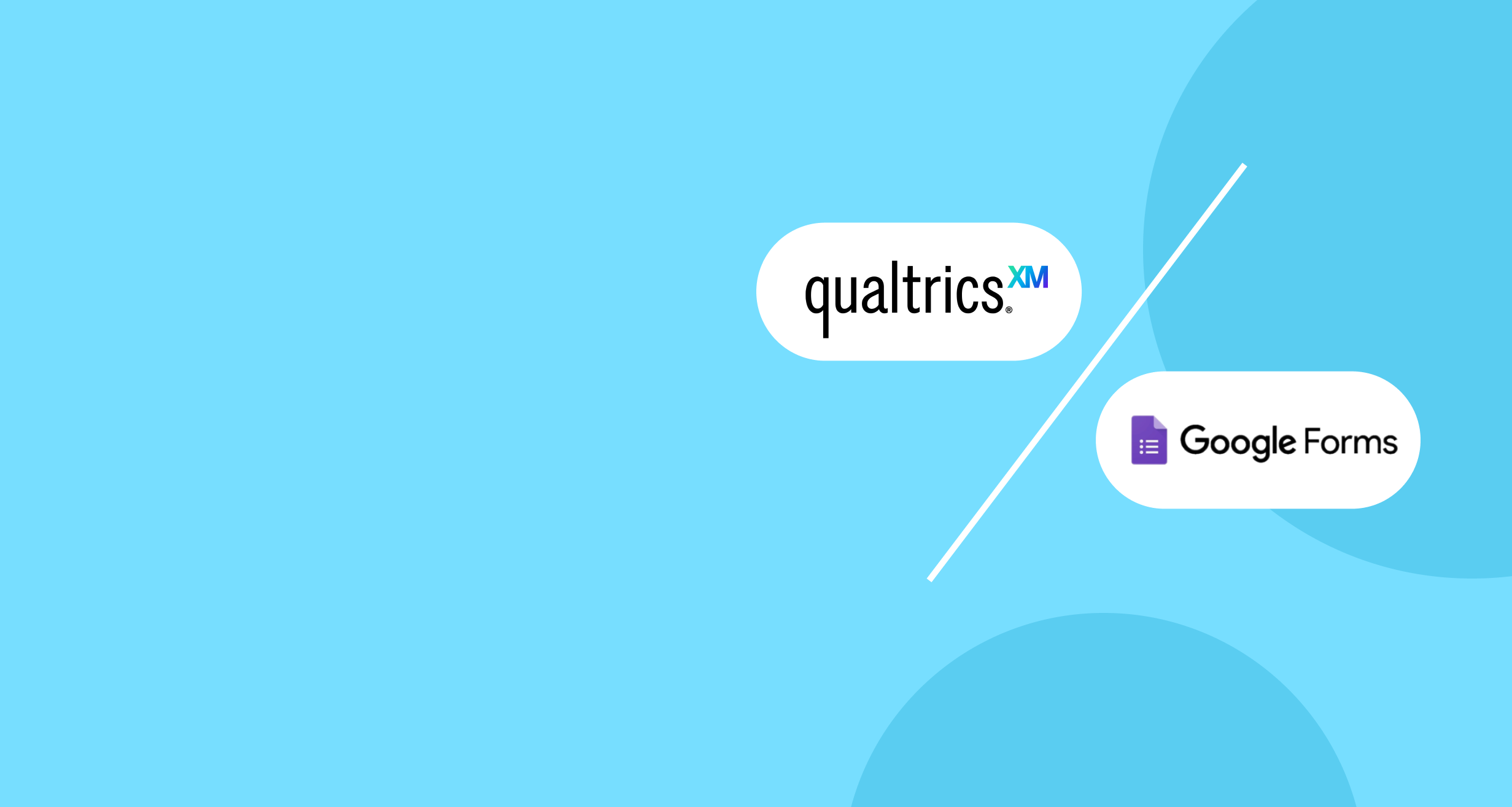 Qualtrics vs Google Forms: Which Is Right for You?