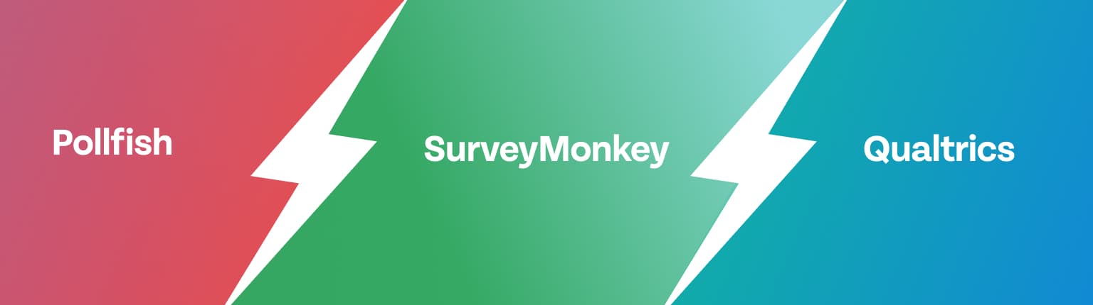 Pollfish vs SurveyMonkey vs Qualtrics: A Comparison