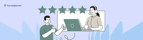 Customer Satisfaction Survey Best Practices for Better CX Decisions Customer Satisfaction Survey Best Practices for Better CX Decisions