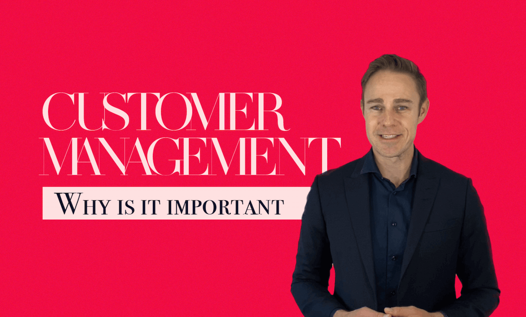 Customer Management & its Importance