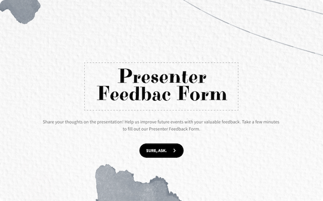 Presenter Feedback Form - Collect feedback from your audience