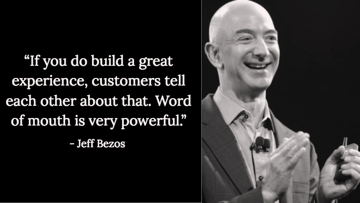 Jeff Bezos word of mouth