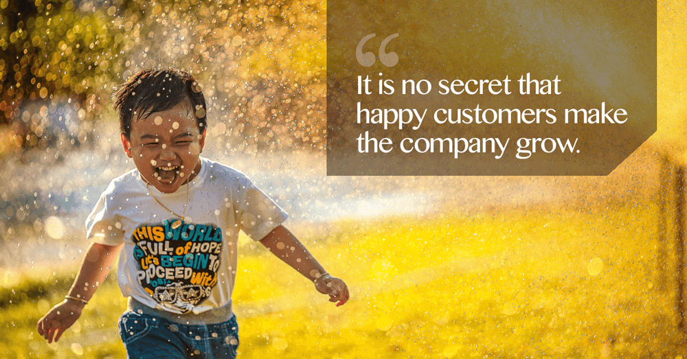 happy customers make the company grow