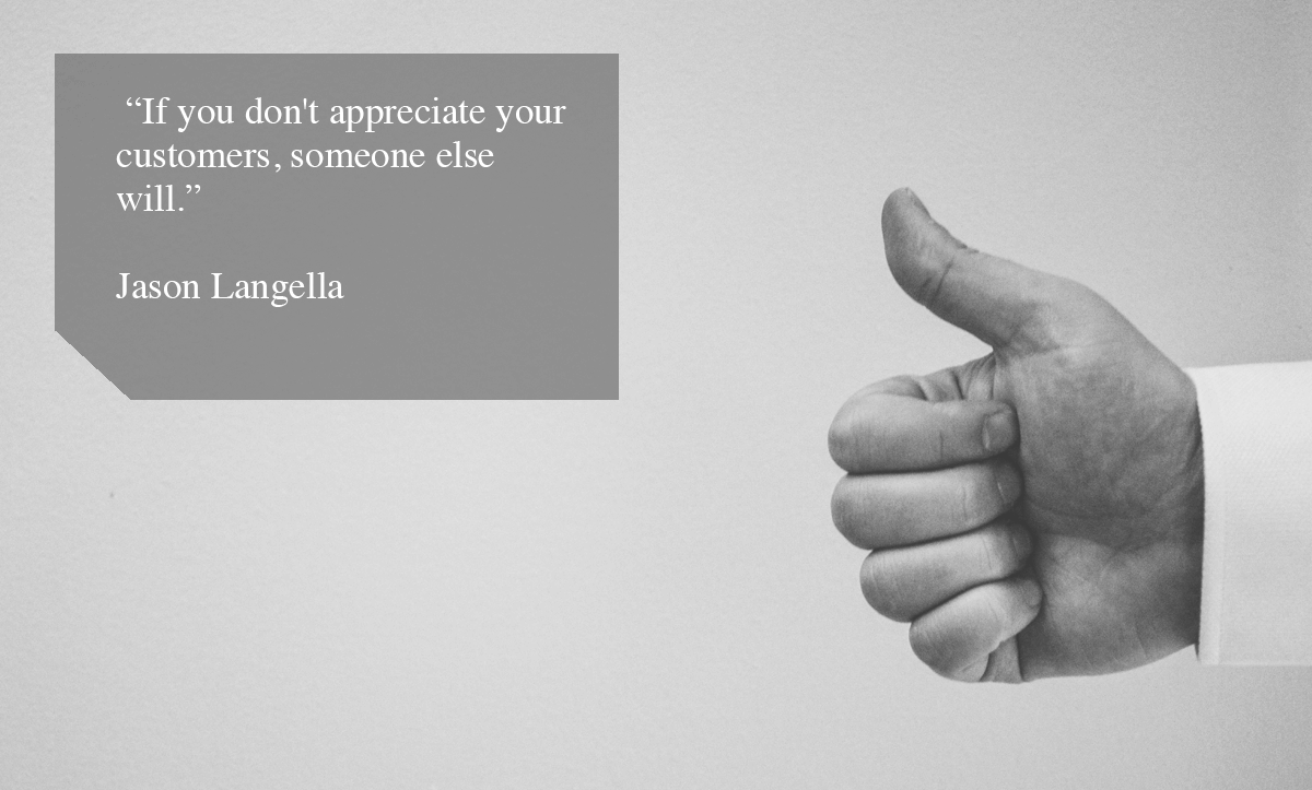 customer satisfaction survey-“If you don't appreciate your customers, someone else will.” 