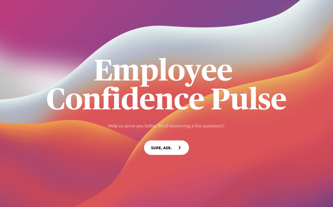 Employee Confidence Pulse Survey