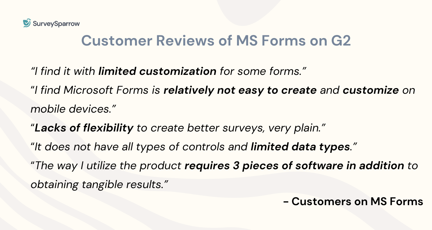 Customer reviews showing why they are looking for microsoft forms alternatives