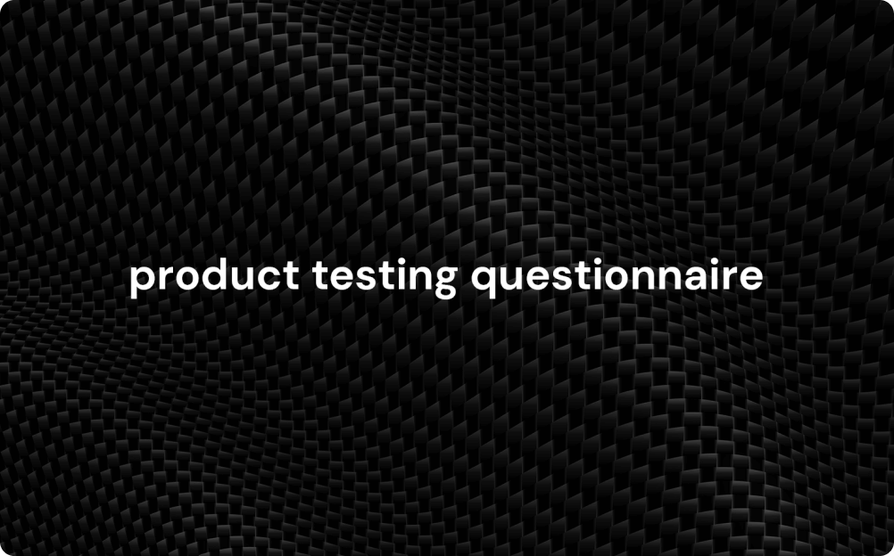 Product Testing Survey Template
