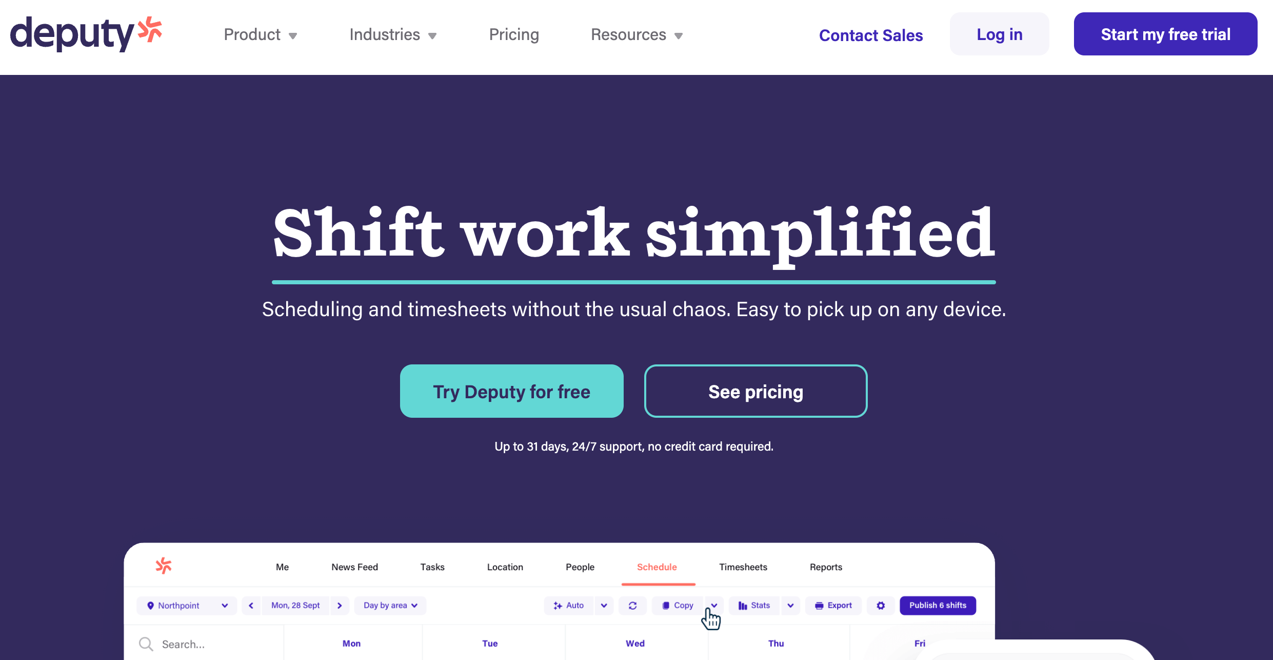 Top HRMS: Deputy. Shift work simplified.