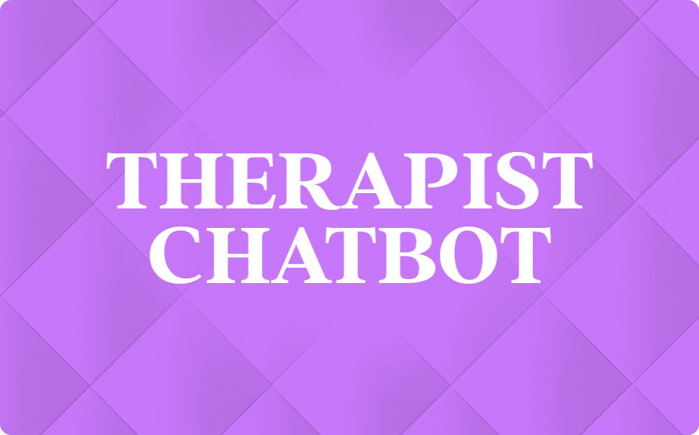 Therapist Chatbot