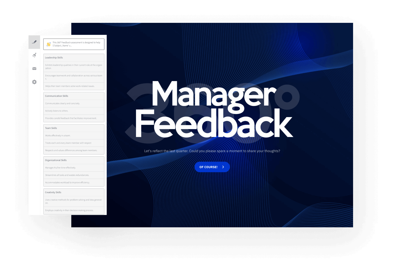 Custom survey for 360 feedback for managers