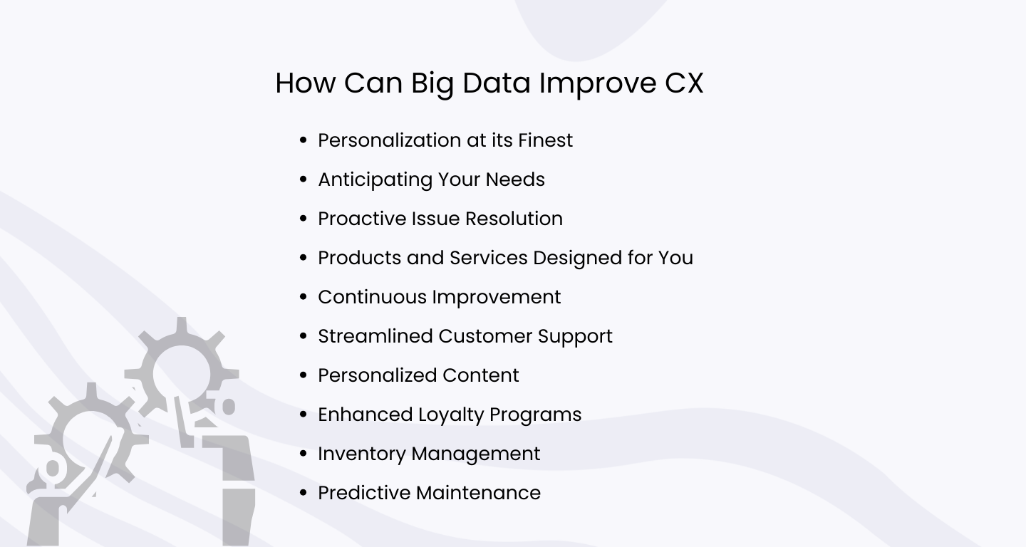 how can big data improve customer experience